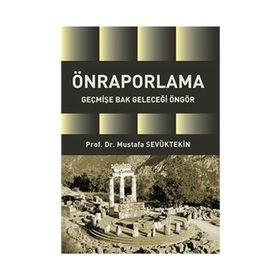 Önraporlama - Mustafa Sevüktekin