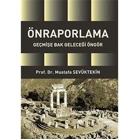 Önraporlama - Mustafa Sevüktekin