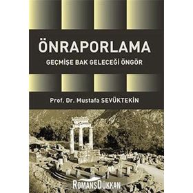 Önraporlama - Mustafa Sevüktekin