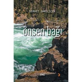 Önsen Bağı - Servet Sarıçiçek
