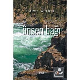 Önsen Bağı - Servet Sarıçiçek