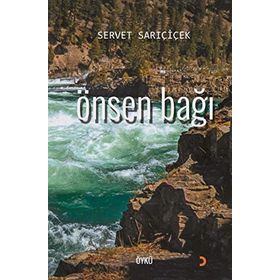 Önsen Bağı - Servet Sarıçiçek
