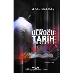 Onsuz Bir Ülkücü Tarih Eksiktir - Veysel Tekelioğlu