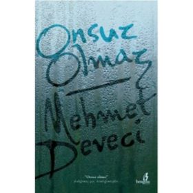 Onsuz Olmaz - Mehmet Deveci