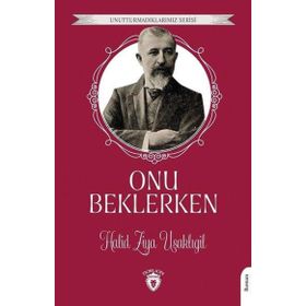 Onu Beklerken - Dorlion Yayınevi