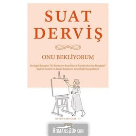 Onu Bekliyorum - Suat Derviş