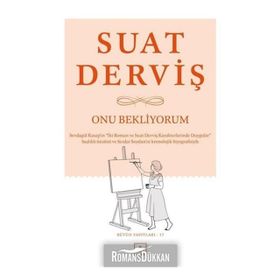 Onu Bekliyorum - Suat Derviş