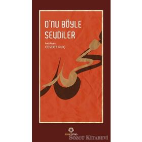 O’nu Böyle Sevdiler - Cevdet Kılıç