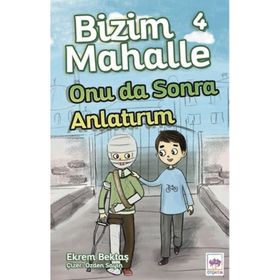 Onu da Sonra Anlatırım - Ekrem Bektaş