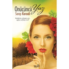 Onüçüncü Yaz - Serap Karaali