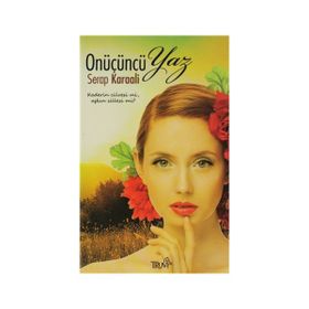 Onüçüncü Yaz - Serap Karaali