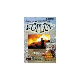 ÖNÜM ARKAM SAĞIM SOLUM ÇÖPLÜK - MEHMET ALPER