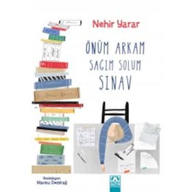 Önüm Arkam Sağım Solum Sınav - Nehir Yarar