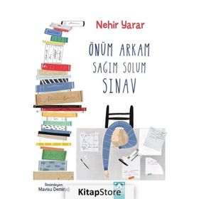Önüm Arkam Sağım Solum Sınav - Nehir Yarar