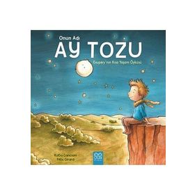 Onun Adı Ay Tozu - Katia Canciani