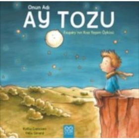 Onun Adı Ay Tozu - Katia Canciani