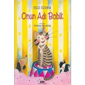 Onun Adı Bobik-Filiz Özdem