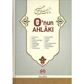 O’nun Ahlâkı - Abdülmün’im el-Haşimi
