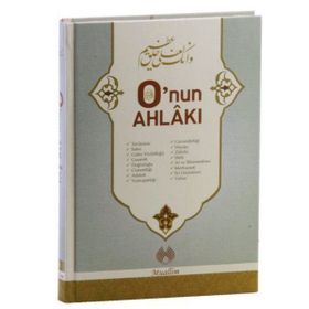 O’nun Ahlâkı - Abdülmün’im el-Haşimi