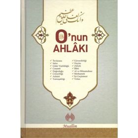 O’nun Ahlâkı - Abdülmün’im el-Haşimi
