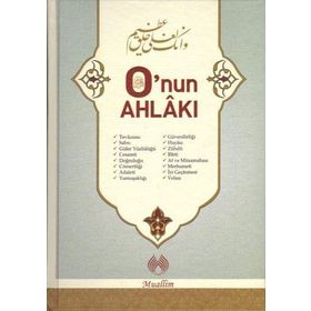 O’nun Ahlâkı - Abdülmün’im el-Haşimi