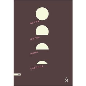 ONUN ÇÖLÜNDE - BEJAN MATUR (ISBN:9786051148144)