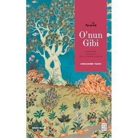 O'nun Gibi Muhammed Yazıcı