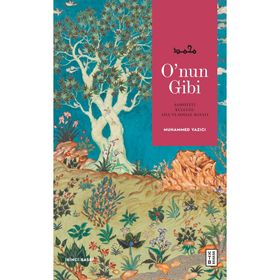 O'nun Gibi Muhammed Yazıcı