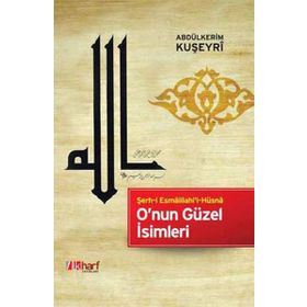 O´NUN GÜZEL İSİMLERİ - M. NUSRET TURA