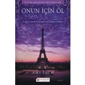 Onun İçin Öl - Amy Plum