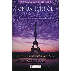 Onun İçin Öl - Amy Plum