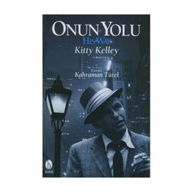 ONUN YOLU - KITTY KELLEY