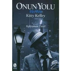 ONUN YOLU - KITTY KELLEY