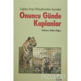 ONUNCU GÜNDE KAPLANLAR - ERDİNÇ DOĞRU