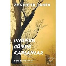 ONUNCU GÜNDE KAPLANLAR - ZEKERIYA TAMIR