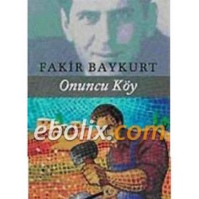 ONUNCU KÖY - FAKIR BAYKURT