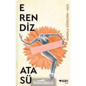 Onunla Güzeldim - Uçu - Erendiz Atasü