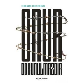 Onur Dokunulmazdır - Ferdinand von Schirach - Alfa Yayınları