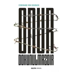 Onur Dokunulmazdır - Ferdinand von Schirach - Alfa Yayınları