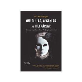 Onurlular Alçaklar ve Hilekarlar - Halil Doğru