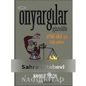 ÖNYARGILAR GÜZELDİR - MAHMUT TOLON