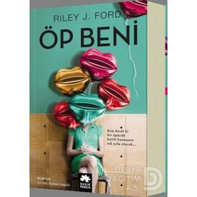 Öp Beni - Riley J. Ford