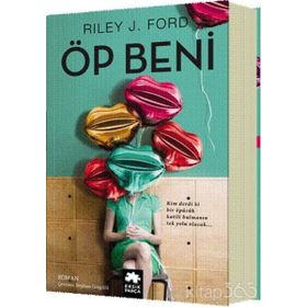 Öp Beni - Riley J. Ford