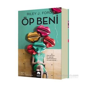 Öp Beni - Riley J. Ford
