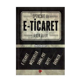 OpenCart İle E-Ticaret - İlker Ülfer