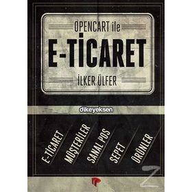 OpenCart İle E-Ticaret - İlker Ülfer