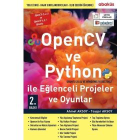 OpenCv ve Python İle Eğlenceli Projeler ve Oyunlar - Ahmet Aksoy