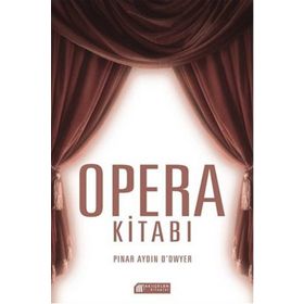 Opera Kitabı - Pınar Aydın O’dwyer