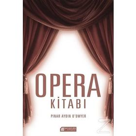 Opera Kitabı - Pınar Aydın O’dwyer