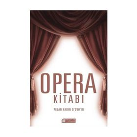 Opera Kitabı - Pınar Aydın O’dwyer